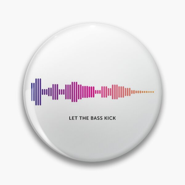 Item preview, Let The Bass Kick Sound Wave (Colour on White) designed and sold by STUDIO-72.