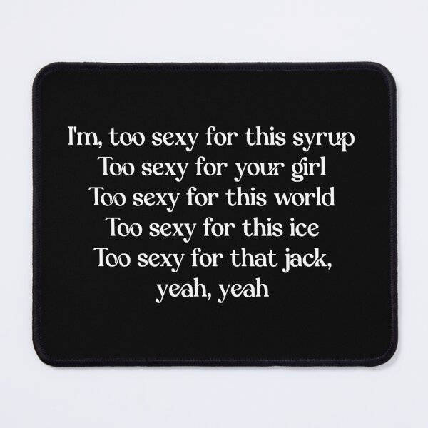 Item preview, im too sexy designed and sold by maakamiri.