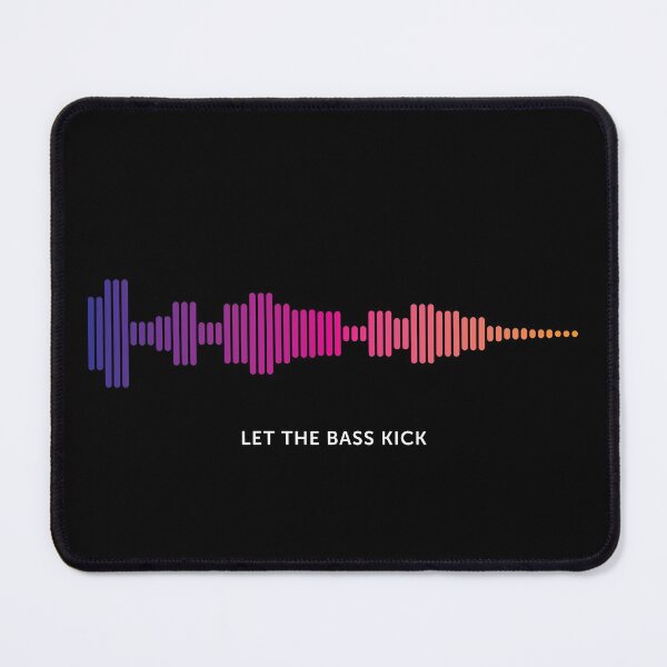 Item preview, Let The Bass Kick Sound Wave (Colour on Black) designed and sold by STUDIO-72.