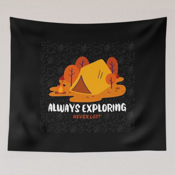 Item preview, Always exploring never lost designed and sold by TheHillSpruce.