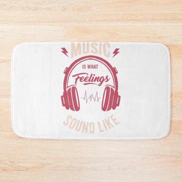 Item preview, MUSIC IS WHAT FEELINGS SOUND LIKE designed and sold by Marakstore.