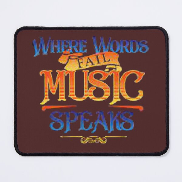 Item preview, WHERE WORDS FAIL MUSIC SPEAKS designed and sold by Marakstore.