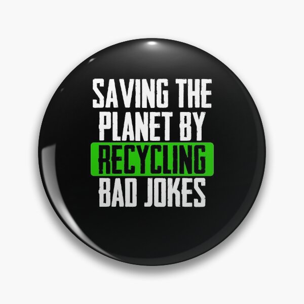 Item preview, Saving The Planet By Recycling Bad Jokes Outer Space designed and sold by Nessshirts.