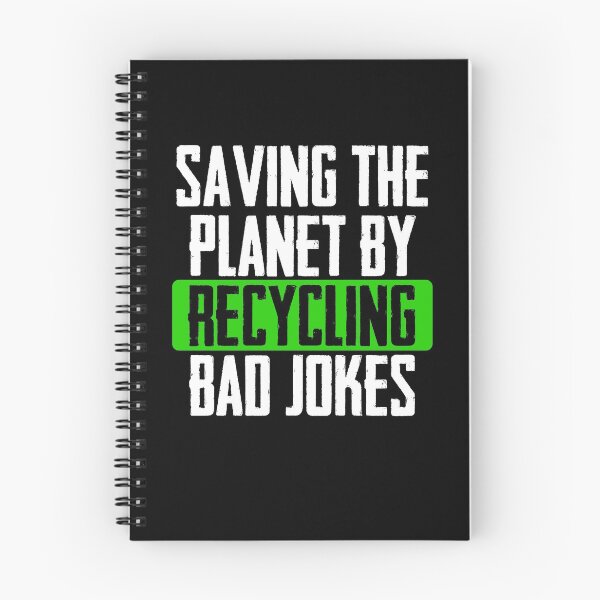 Item preview, Saving The Planet By Recycling Bad Jokes Outer Space designed and sold by Nessshirts.