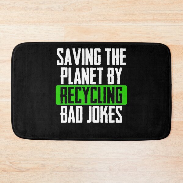 Item preview, Saving The Planet By Recycling Bad Jokes Outer Space designed and sold by Nessshirts.