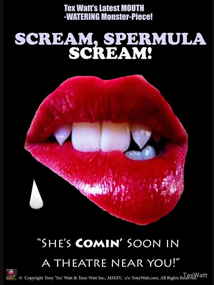 SCREAM, SPERMULA, SCREAM!- Sneak Peak Movie Poster Art by TexWatt