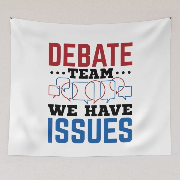 Item preview, Debate Team We Have Issues Debater designed and sold by jaygo.