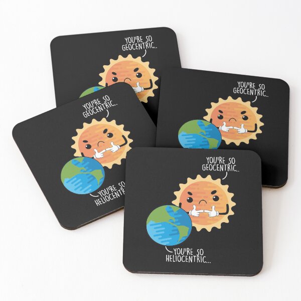 Item preview, You're Geocentric You're So Heliocentric Space Exploration designed and sold by Nessshirts.