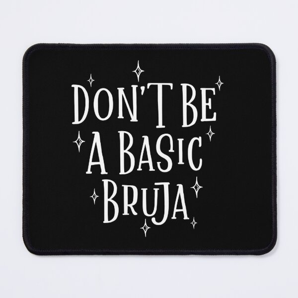 Item preview, Don't Be A Basic Bruja Funny Halloween Graphic Design designed and sold by Viral-Style.
