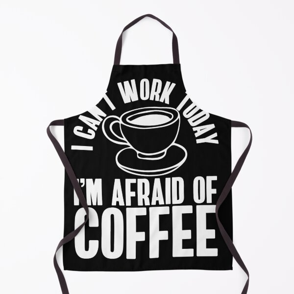 Item preview, I can´t work today i´m afraid of coffee designed and sold by fatshirt.