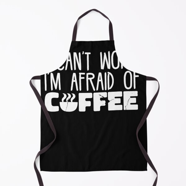 Item preview, I can´t work i´m afraid of coffee designed and sold by fatshirt.