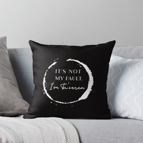 Item preview, Kopie von It's not my fault. I'm Ta'veren designed and sold by Better2weather.