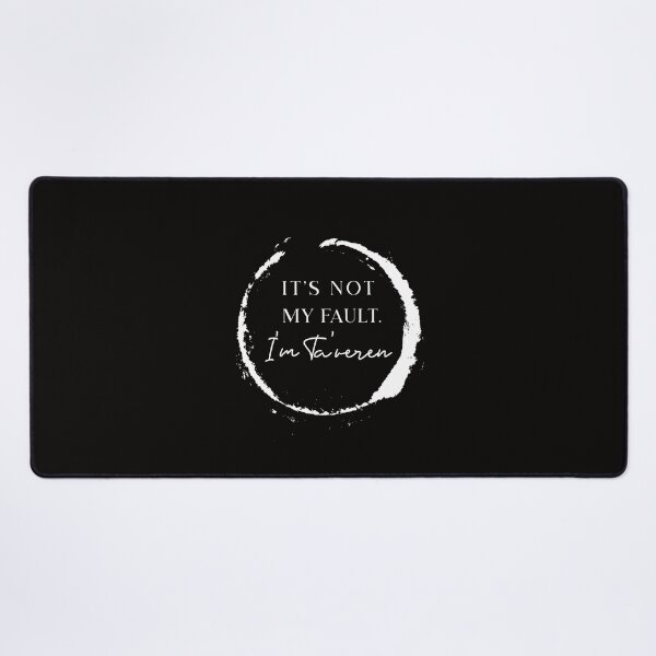 Item preview, Kopie von It's not my fault. I'm Ta'veren designed and sold by Better2weather.
