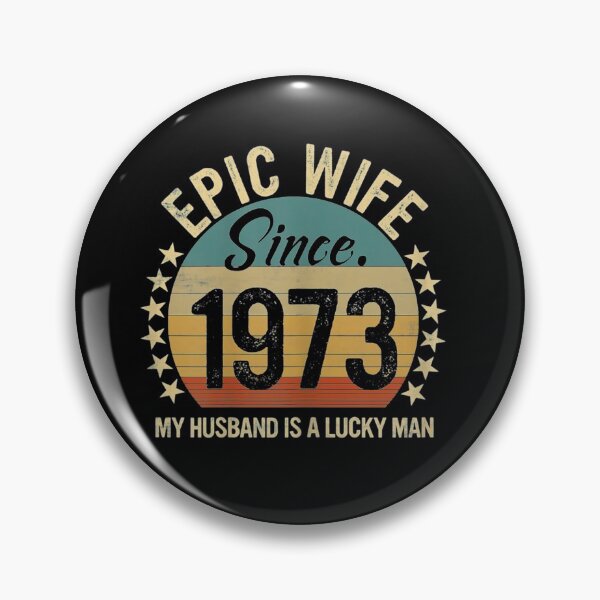 Item preview, Epic Wife Since 1973 - 48th Wedding Anniversary designed and sold by Kelly993.