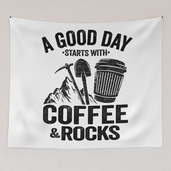 Item preview, A Good Day Starts With Coffee & Rocks Geologist designed and sold by Stronzi.