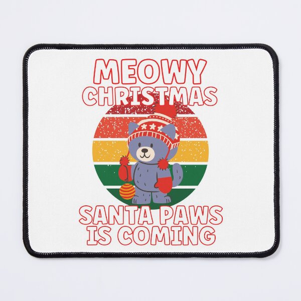 Item preview, MEOWY CHRISTMAS, SANTA PAWS IS COMING, SANTA CAT, NAUGHTY LIST, designed and sold by R B Chrystal.