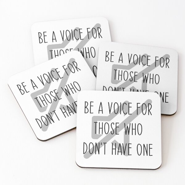 Item preview, Be A Voice For Those Who Don't Have One designed and sold by Martini-Four.