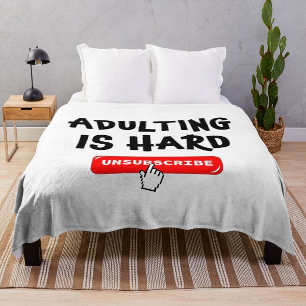 Item preview, Adulting Is Hard - Unsubscribe designed and sold by SpoofTShirts.