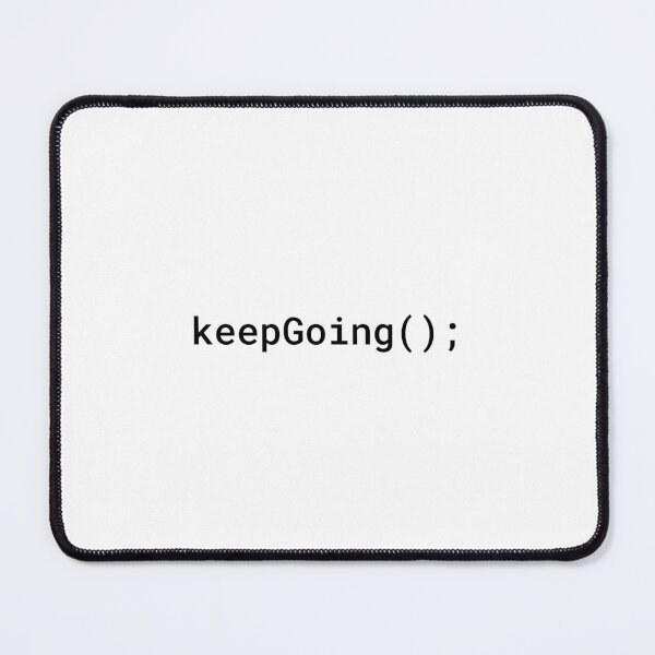 Item preview, JavaScript - Keep Going (Inverted) designed and sold by developer-gifts.