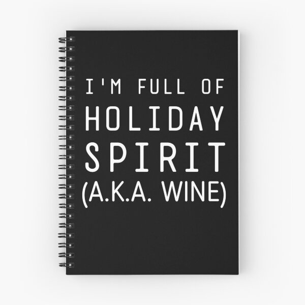Item preview, I'm Full Of Holiday Spirit Aka Wine designed and sold by StoreRahhal.