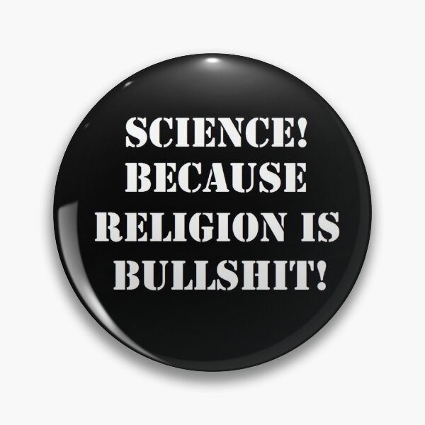 Item preview, SCIENCE BECAUSE RELIGION IS BULLSHIT designed and sold by Damienator.