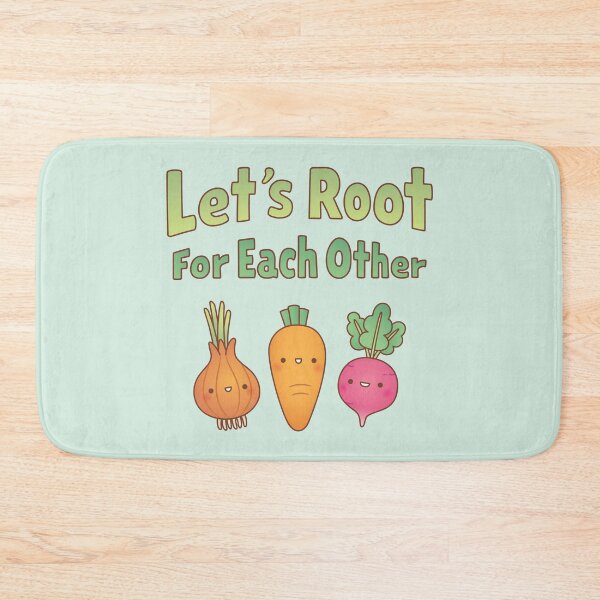 Item preview, Lets Root For Each Other Vegetables Pun designed and sold by rustydoodle.
