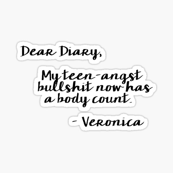 Heathers Dear Diary Movie Quote Sticker For Sale By Peakednthe90s Redbubble 8017