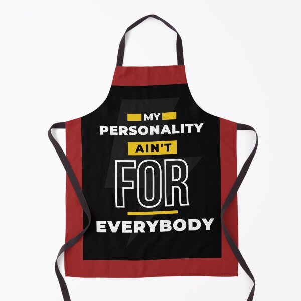 Item preview, My personality ain't for everybody. designed and sold by ROAM J.