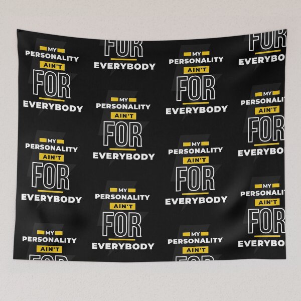 Item preview, My personality ain't for everybody. designed and sold by ROAM J.