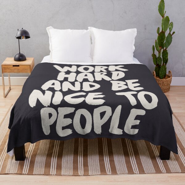 Item preview, Work Hard and Be Nice to People designed and sold by MotivatedType.