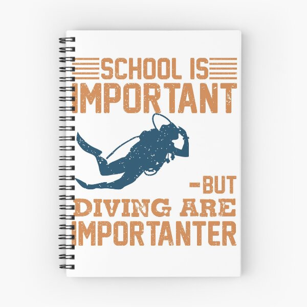 Item preview, School is important but diving is importanter, School  designed and sold by EmonShops.