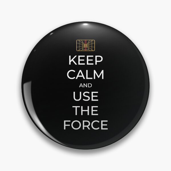 Item preview, Keep Calm and Use the Force - Sci-Fi designed and sold by Fenay Designs.