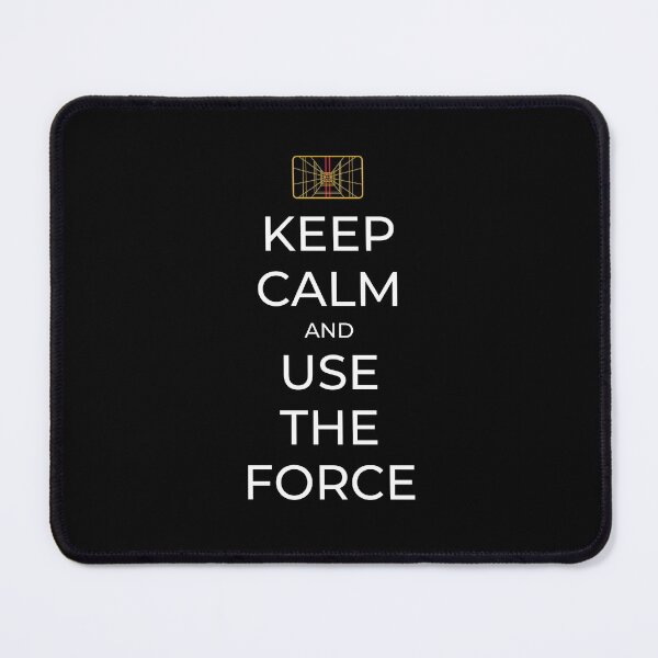 Item preview, Keep Calm and Use the Force - Sci-Fi designed and sold by Fenay Designs.