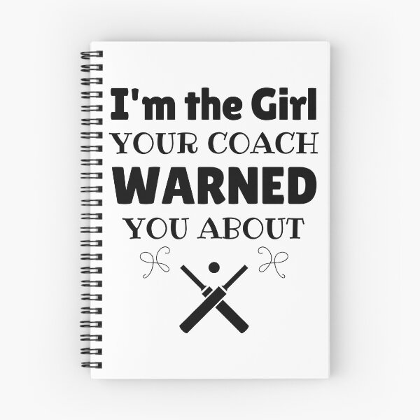 Item preview, Cricket: I'm the girl your coach warned you about designed and sold by TheGreenGoat.