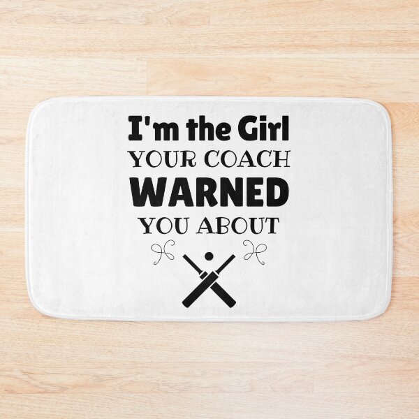 Item preview, Cricket: I'm the girl your coach warned you about designed and sold by TheGreenGoat.