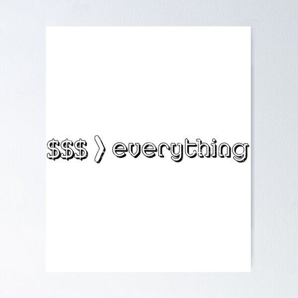 Money Over Everything Posters for Sale Redbubble