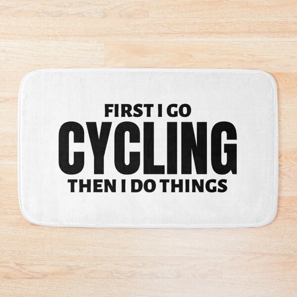 Item preview, First I go cycling. Then I do things designed and sold by TheGreenGoat.