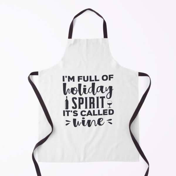 Item preview, I'm Full Of Holiday Spirit Aka Wine designed and sold by StoreRahhal.