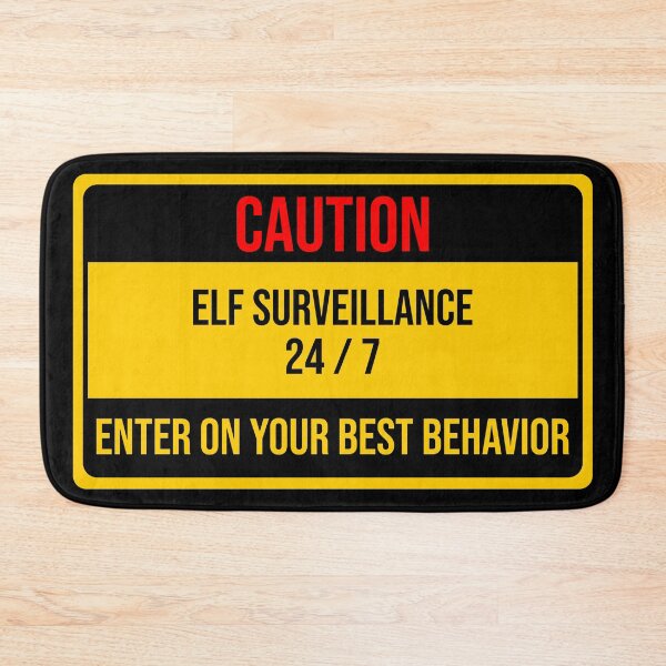 Item preview, Elf Surveillance 24/7 designed and sold by DeliriousSteve.