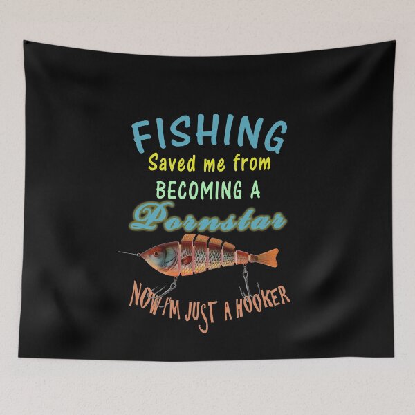 Item preview,  Fishing Saved Me From Becoming A Porn Star  designed and sold by david parry.