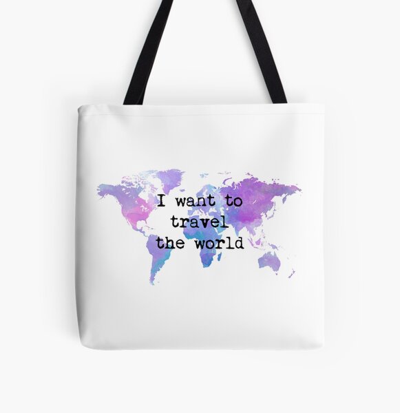 I want to travel the world Bolsa estampada de tela