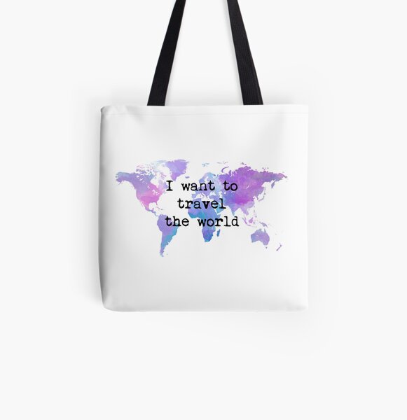 I want to travel the world Bolsa estampada de tela