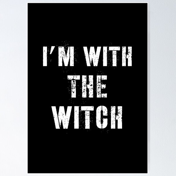 Item preview, i'm with the witch designed and sold by Polla-Shirt.