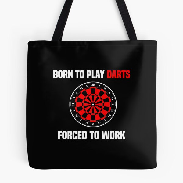 Item preview, Dart Player Born To Play Darts Forced To Work designed and sold by hanhshirts.