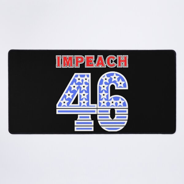 Item preview,  Impeach 46! Parody and satire only. designed and sold by HROC.