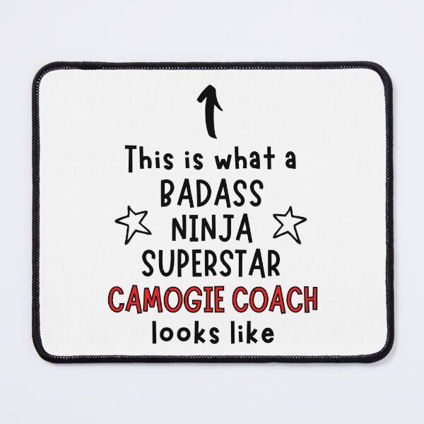 Item preview, This is what a Badass, Ninja, Superstar, Camogie coach looks like designed and sold by TheGreenGoat.