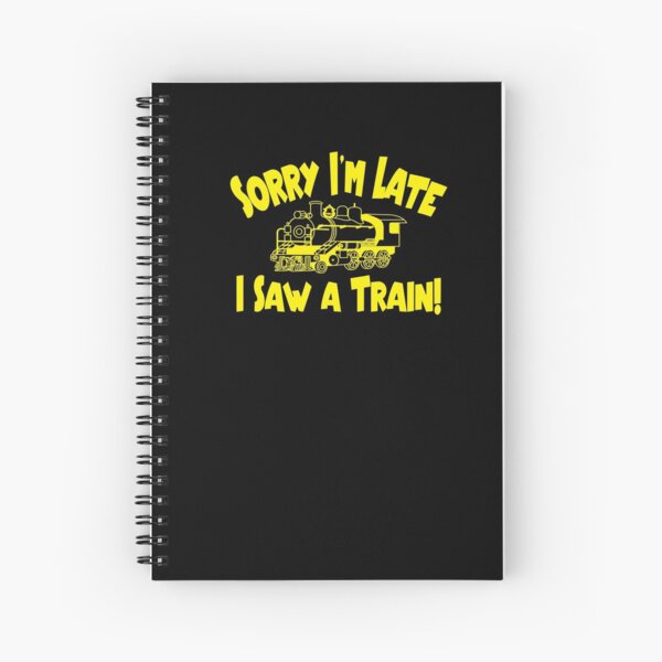 Item preview, Sorry I'm Late, I Saw a Train! designed and sold by WilsonCreekArts.