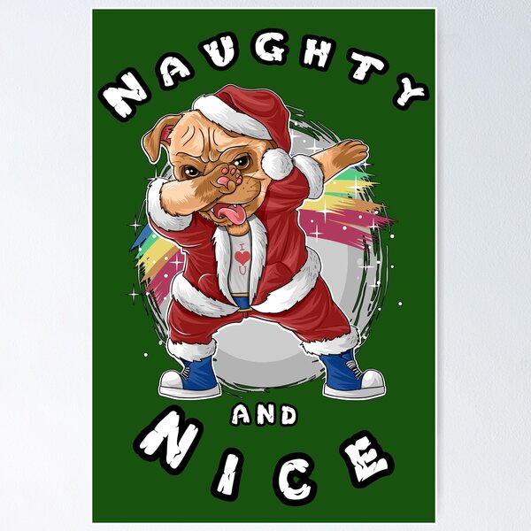 Item preview, Naughty And Nice Dabbing Santa Pug designed and sold by aventi24.