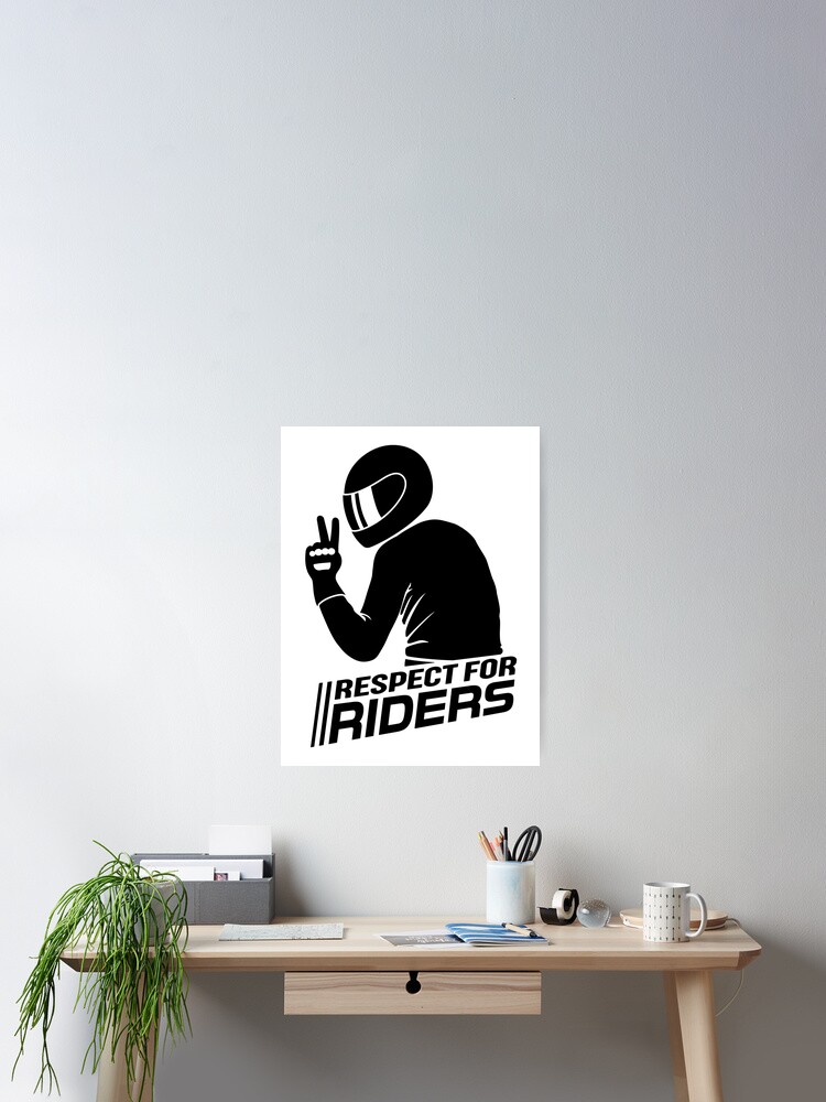 Thumbnail 2 of 3, Poster, Respect for Riders (black) designed and sold by GetThatCar.