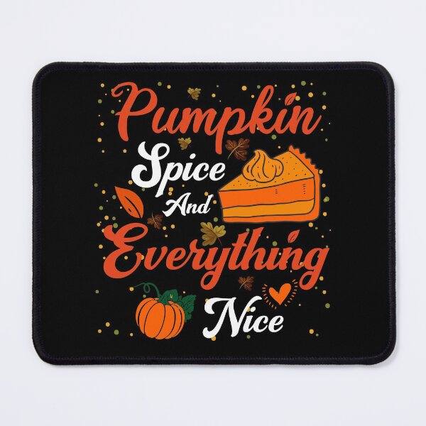 Item preview, Pumpkin Spice cake And Everything Nice Fall Thanksgiving, Funny Halloween gift idea designed and sold by Shozon.